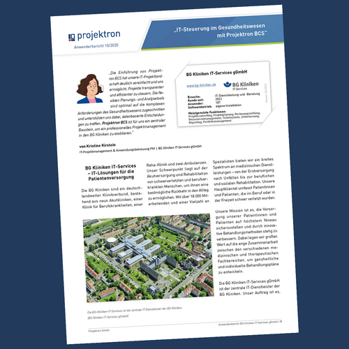 Die BG Kliniken IT-Services gGmbH steuert mit Projektron BCS ihre komplexen IT-Projekte zentral – für mehr Übersicht, bessere Ressourcenplanung und datenbasierte Entscheidungen im Gesundheitswesen.